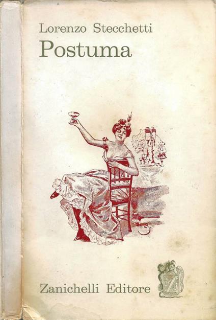 Postuma (Canzoniere di Lorenzo Stecchetti edito a cura degli amici) - Lorenzo Stecchetti - copertina