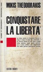 Conquistare la libertà