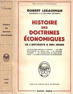 Histoire des doctrines economiques de l'antiquité a nos jours