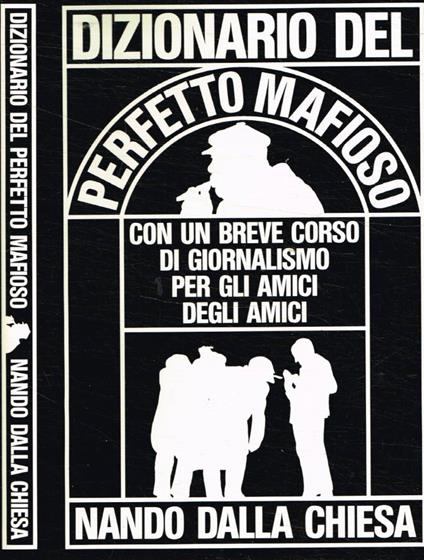 Dizionario del perfetto mafioso - Nando Dalla Chiesa - copertina