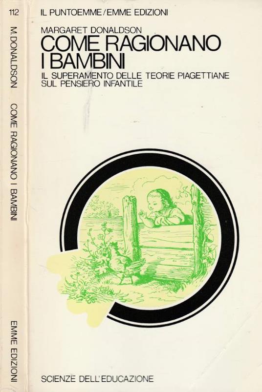 Come ragionano i bambini - Margaret Donaldson - copertina