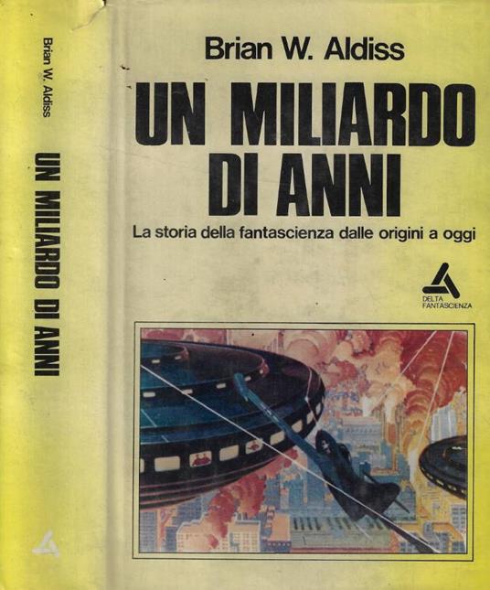 Un miliardo di anni - Brian W. Aldiss - copertina