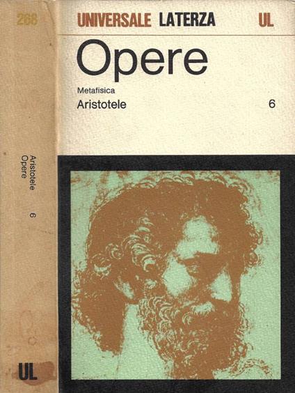 Opere. Vol. VI: Metafisica - Aristotele - copertina