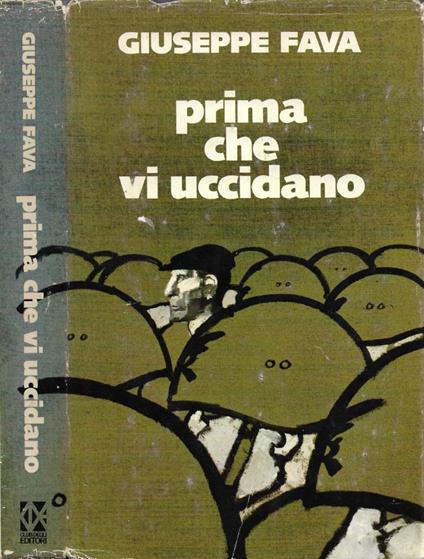 Prima che vi uccidano - Giuseppe Fava - copertina