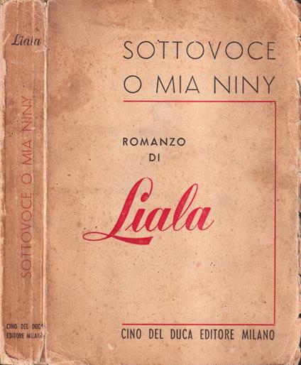 Sottovoce o mia Niny - Liala - copertina