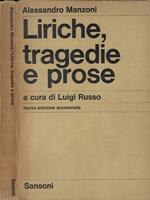 Liriche, tragedie e prose