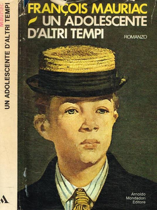 Un'adolescente d'altri tempi - François Mauriac - copertina