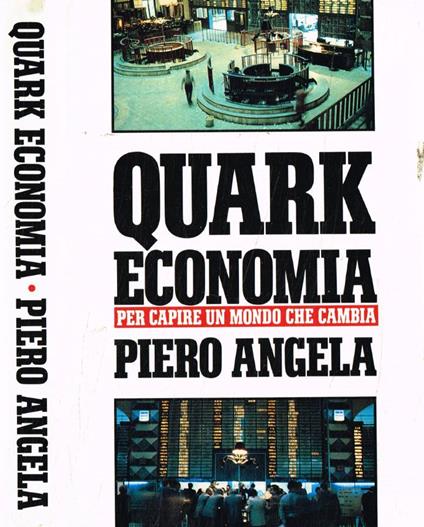 Quark economia - Piero Angela - copertina