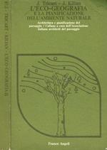 L' eco-geografia e la pianificazione dell'ambiente naturale