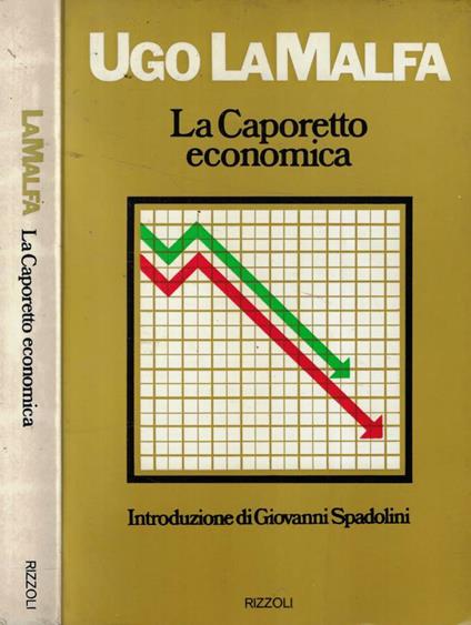 La Caporetto economica - Ugo La Malfa - copertina