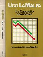 La Caporetto economica