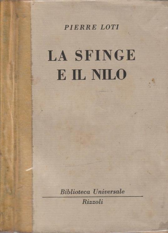 La sfinge e il Nilo - Pierre Loti - copertina