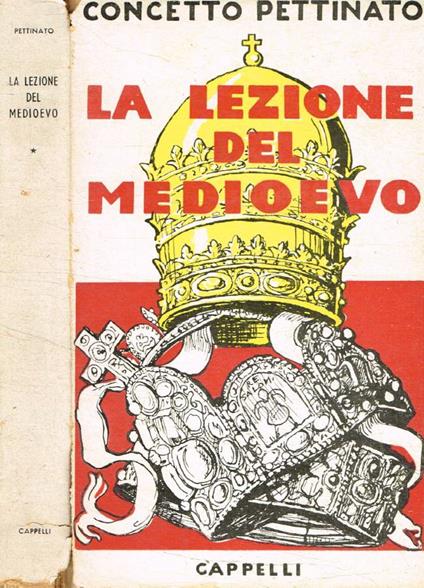 La lezione del Medioevo - Concetto Pettinato - copertina