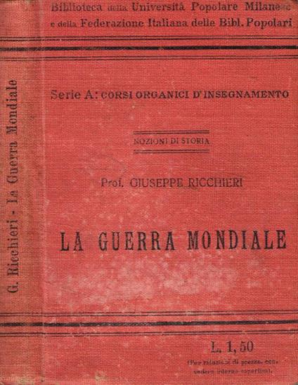 La guerra mondiale - Giuseppe Ricchieri - copertina