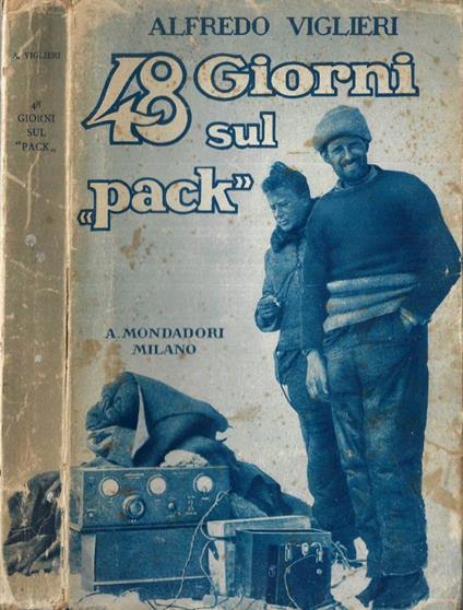 48 giorni sul Pack - Alfredo Viglieri - copertina