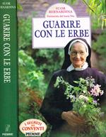 Guarire con le erbe