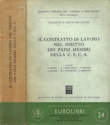 Il contratto di lavoro nel diritto dei paesi membri della C.E.C.A - copertina