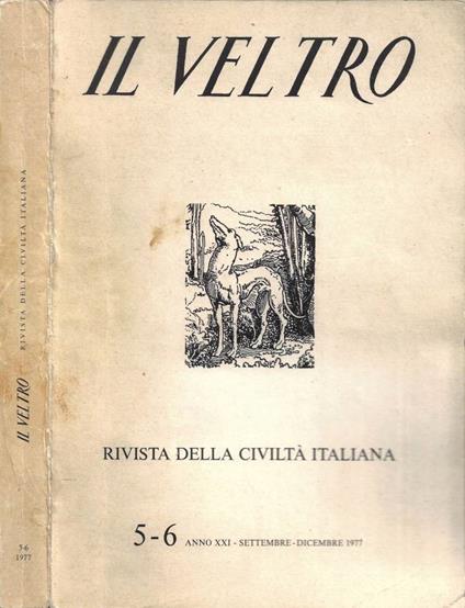 Il Veltro. Rivista della civiltà italiana (Organo di "Presenza Italiana"). Anno XXI - 1977 - N. 5-6 (Settembre-Dicembre): Le Realzioni tra l'Italia e l'Austria - copertina