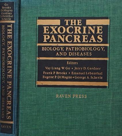 The Exocrine Pancreas. Biology, Pathobiology, and Diseases - copertina