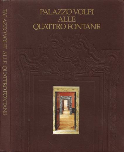 Palazzo Volpi alle Quattro Fontane - copertina