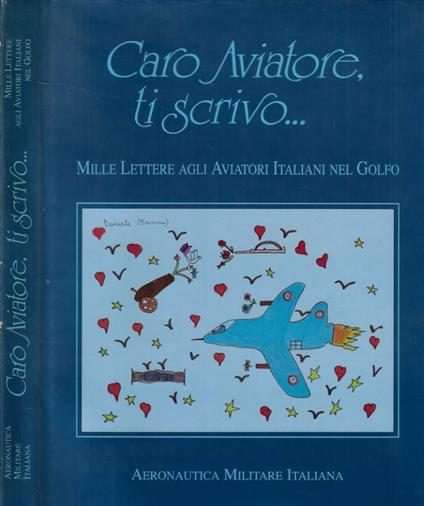 Caro Aviatore, ti scrivo… - copertina