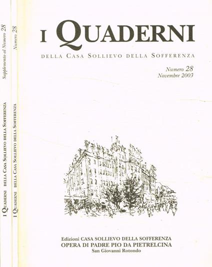 I quaderni della Casa sollievo della sofferenza numero 28 e Supplemento, novembre 2003 - copertina