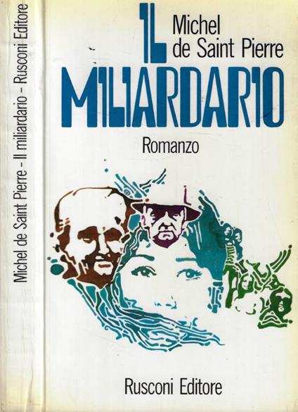 Il miliardario - Michel de Saint-Piere - copertina