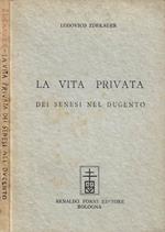 La vita privata dei senesi nel Dugento