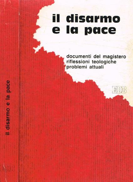 Il disarmo e la pace - copertina