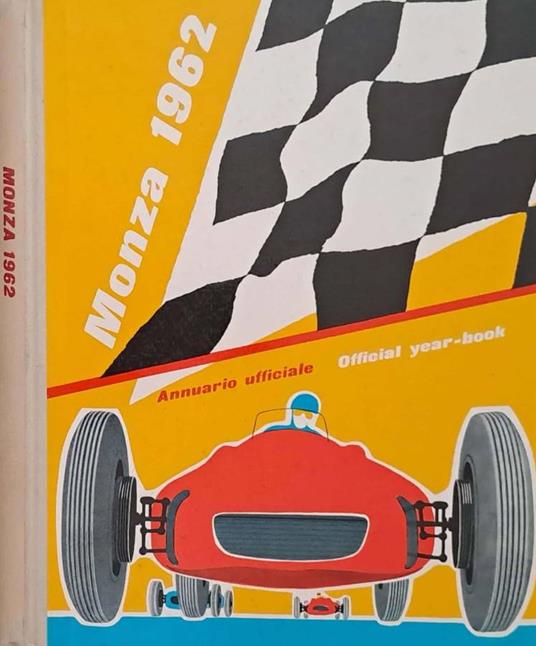 Monza 1962. Annuario ufficiale/Official year-book - copertina