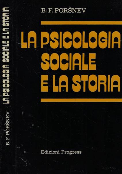 La psicologia sociale e la storia - copertina