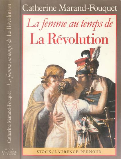 La femme au temps de la Revolution - copertina