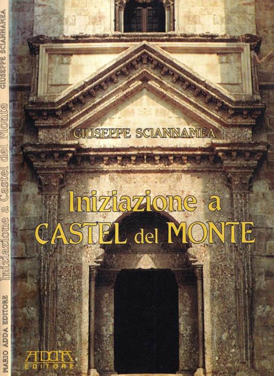 Iniziazione a Castel del Monte - copertina