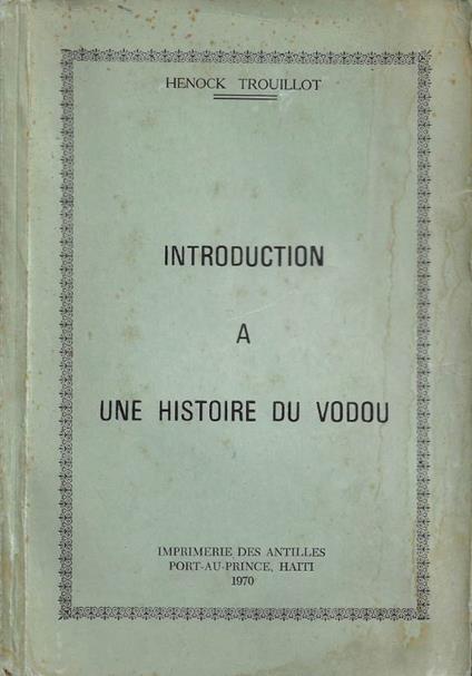 Introduction à une Histoire du Vodou - copertina