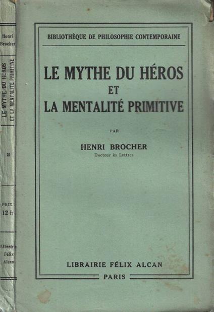 Le mythe du héros et la mentalité primitive - copertina