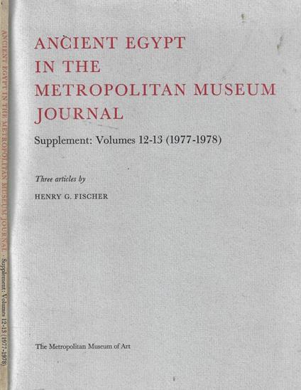 Ancient Egypt in the Metropolitan Museum Journal - copertina