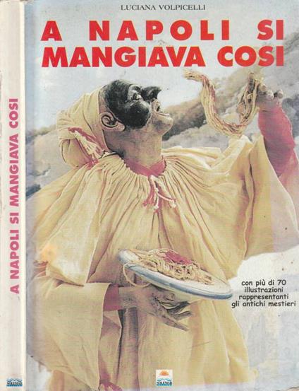 A Napoli si mangiava così - copertina