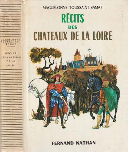 Recits des chateaux de la Loire - copertina