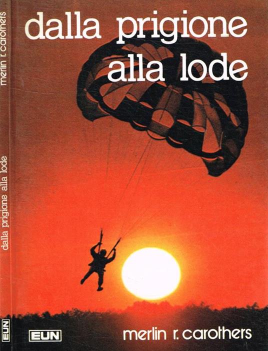 Dalla prigione alla lode - copertina