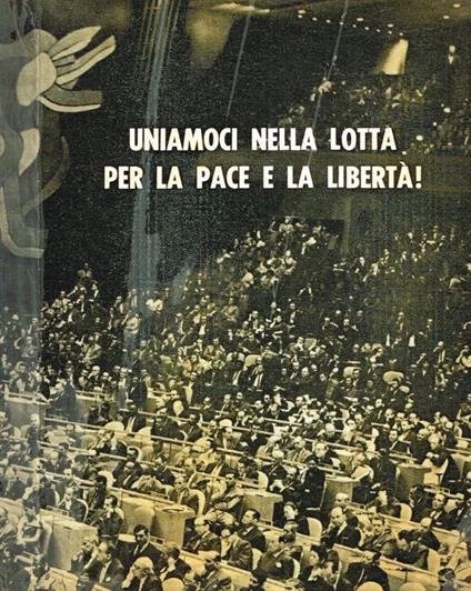 Uniamoci nella lotta per la pace e la libertà! - copertina