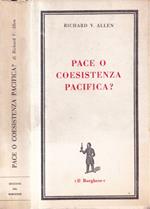 Pace o coesistenza pacifica?