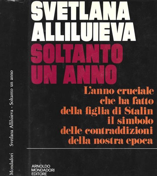 Soltanto un anno - Svetlana Alliluieva - copertina