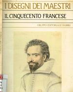 Il Cinquecento francese