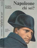 Napoleone chi sei?