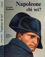 Napoleone chi sei?