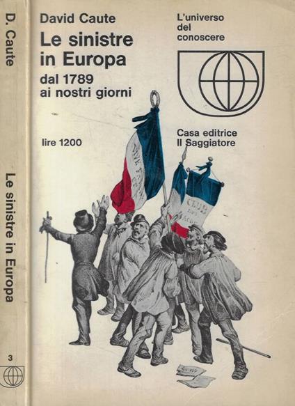 Le sinistre in Europa dal n1789 ai nostri giorni - David Caute - copertina