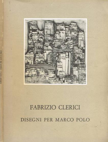 Disegni per Il Milione di Marco Polo - Fabrizio Clerici - copertina