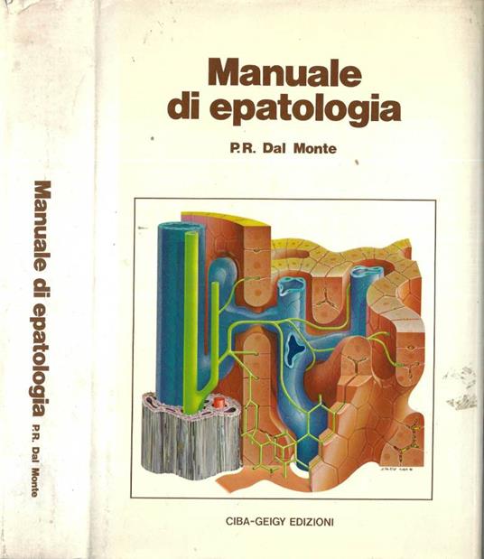 Manuale di epatologia - P. R. Dal Monte - copertina