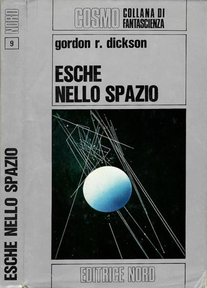 Esche nello spazio - Gordon R. Dickson - copertina