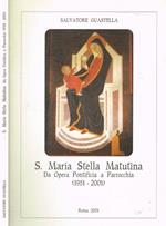 S.Maria Stella Matutina